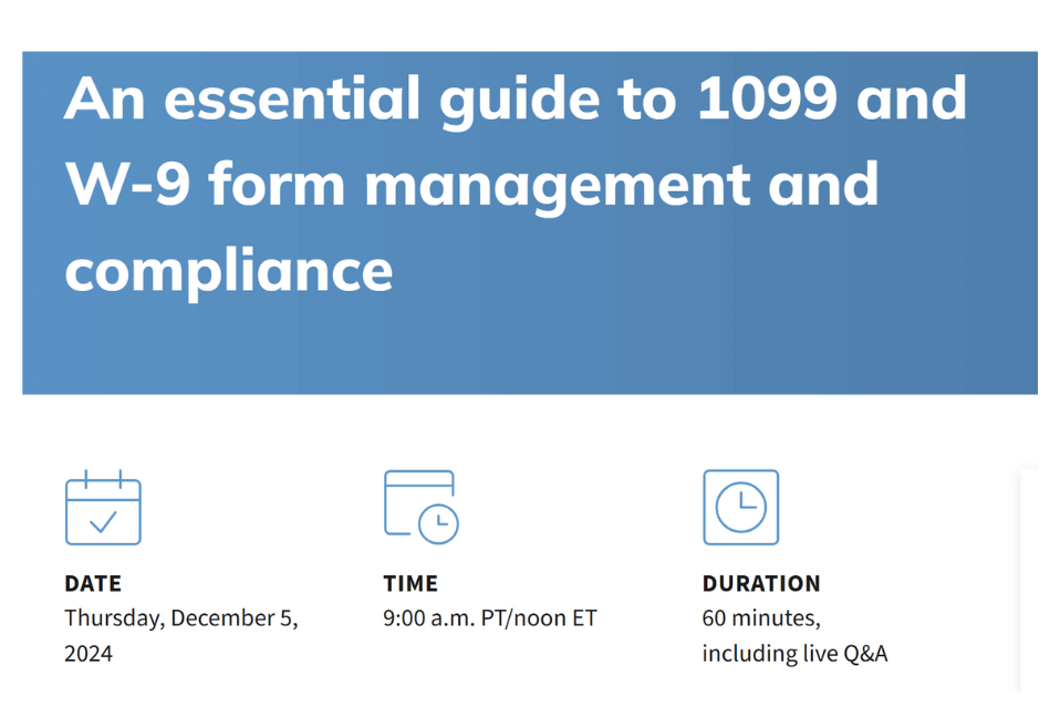 An essential guide to 1099 and W-9 form management and compliance An essential guide to 1099 and W-9 form management and compliance