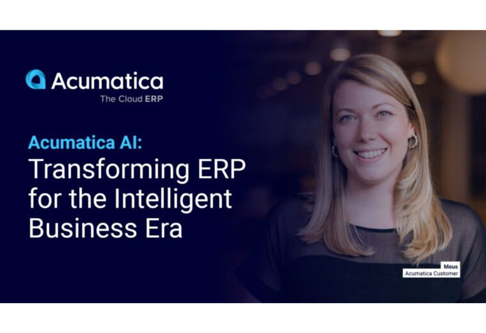 Acumatica AI: Transforming ERP for the Intelligent Business Era Acumatica AI: Transforming ERP for the Intelligent Business Era