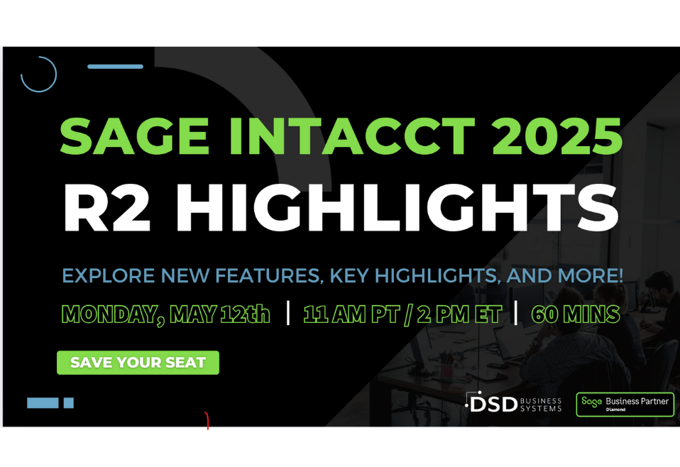 Sage Intacct 2024 R2 Highlights