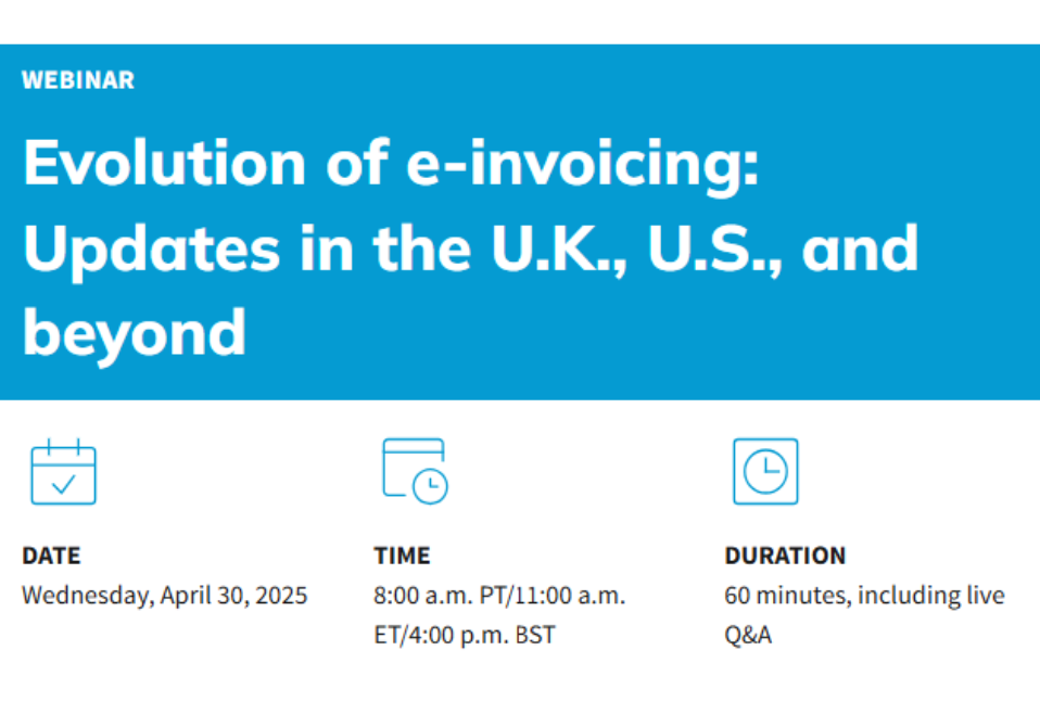 Evolution of e-invoicing: Updates in the U.K., U.S., and beyond