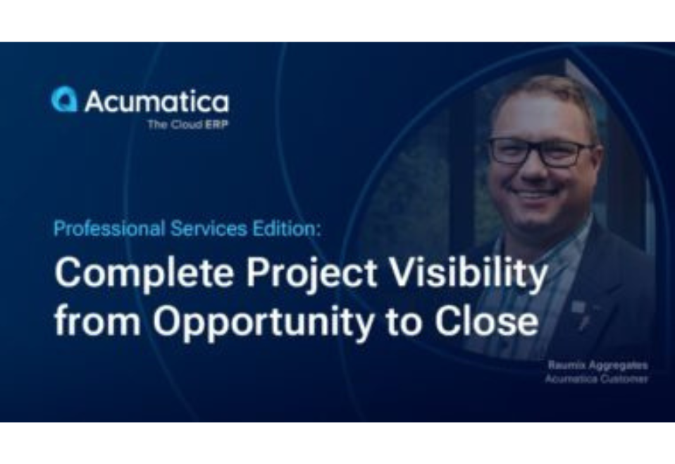 Professional Services Edition: Complete Project Visibility from Opportunity to Close Professional Services Edition: Complete Project Visibility from Opportunity to Close