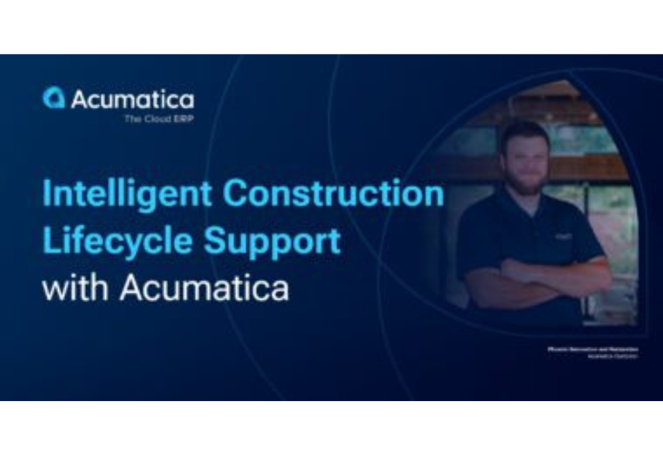 Intelligent Construction Lifecycle Support with Acumatica