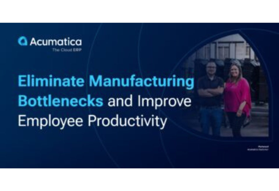Eliminate Manufacturing Bottlenecks and Improve Employee Productivity