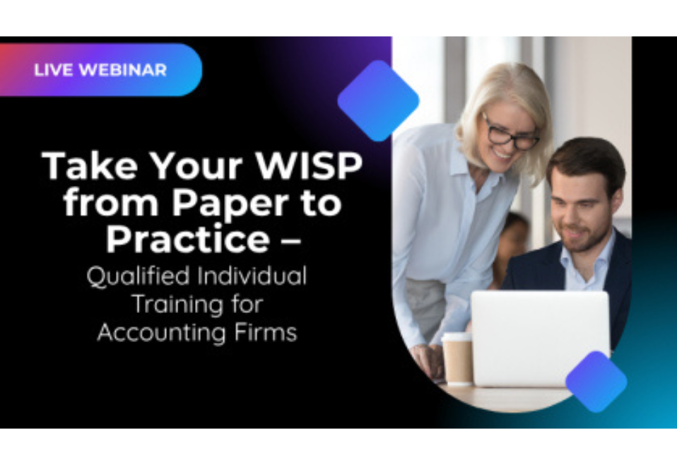Live Webinar: Take Your WISP From Paper to Practice