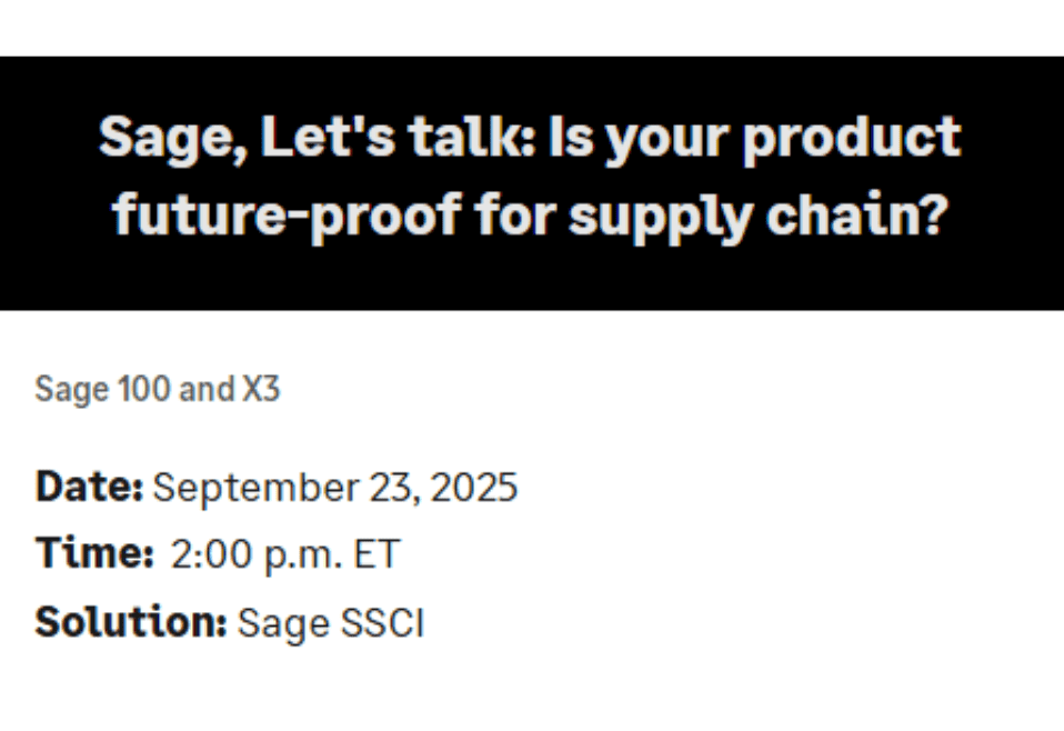 Sage, Let's talk Is your product future-proof for supply chain