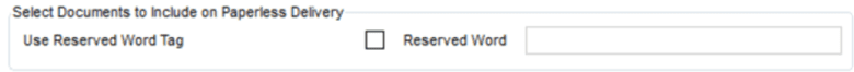Use Reserved Word Tag for Electronic Delivery